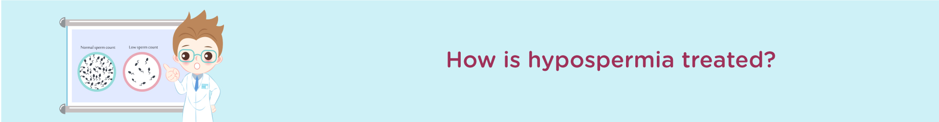 How is Hypospermia Treated?