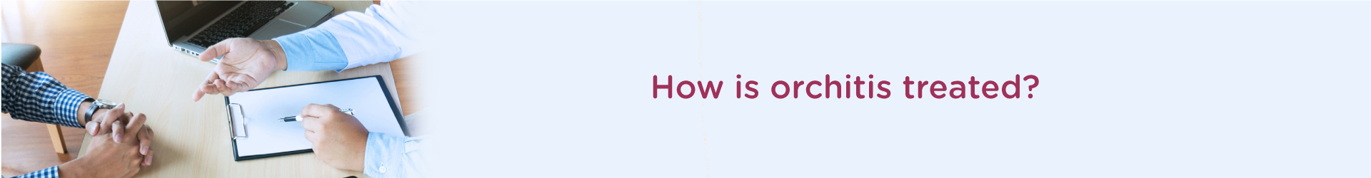 How is Orchitis Treated?