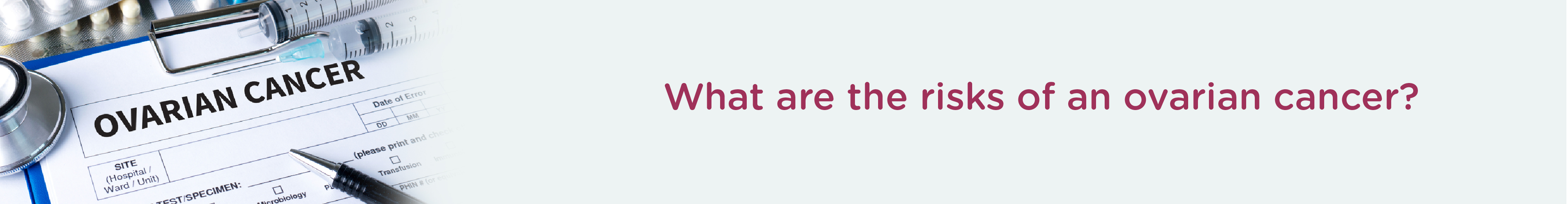What are the Risks Associated with Ovarian Cancer?