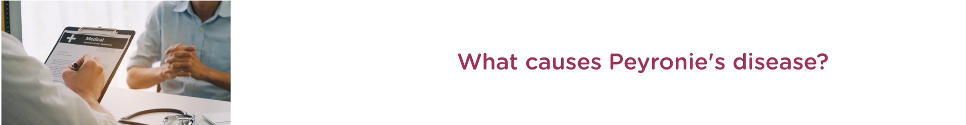 What Causes Peyronie's Disease?