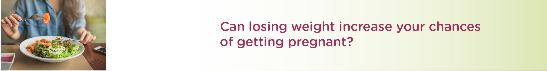 Can Losing Weight Increase Your Chances of Getting Pregnant?