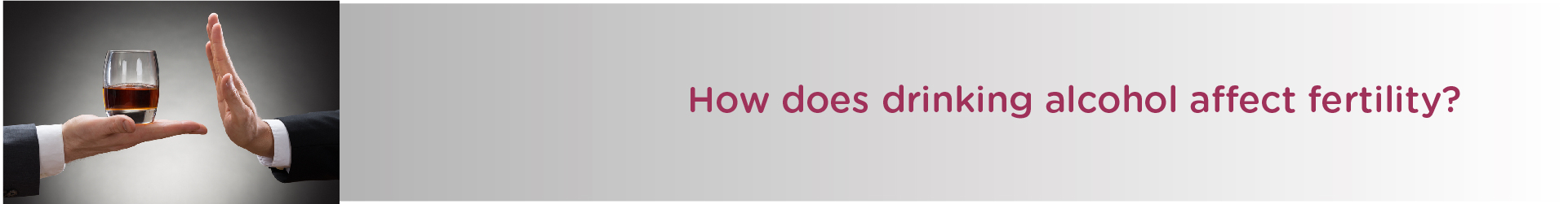 How does drinking alcohol affect fertility?