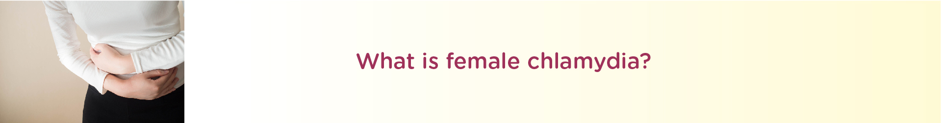 What is Female Chlamydia?